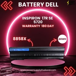 Battery Dell Inspiron 17R SE 5720 Original 8858X 48Whr แบตโน๊ตบุ๊ค Dell Inspiron 17R SE 5720 ตรงรุ่น ราคา พิเศษ