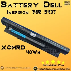Battery Dell Inspiron 14R 5437 40Whr Original XCMRD ลด ราคา พิเศษ แบตเตอรี่ โน๊ตบุ๊ค Dell Inspiron 14R 5437 ตรงรุ่น