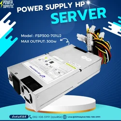 พาวเวอร์ซัพพลาย HP ใหม่ 300w Power Supply Server HP FSP300-701UJ รับประกันสินค้า ส่งไว