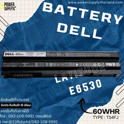 Battery Dell Latitude E6530 Original T54FJ ลด ราคา พิเศษ แบตเตอรี่ โน๊ตบุ๊ค Dell Latitude E6530 60Whr ตรงรุ่น