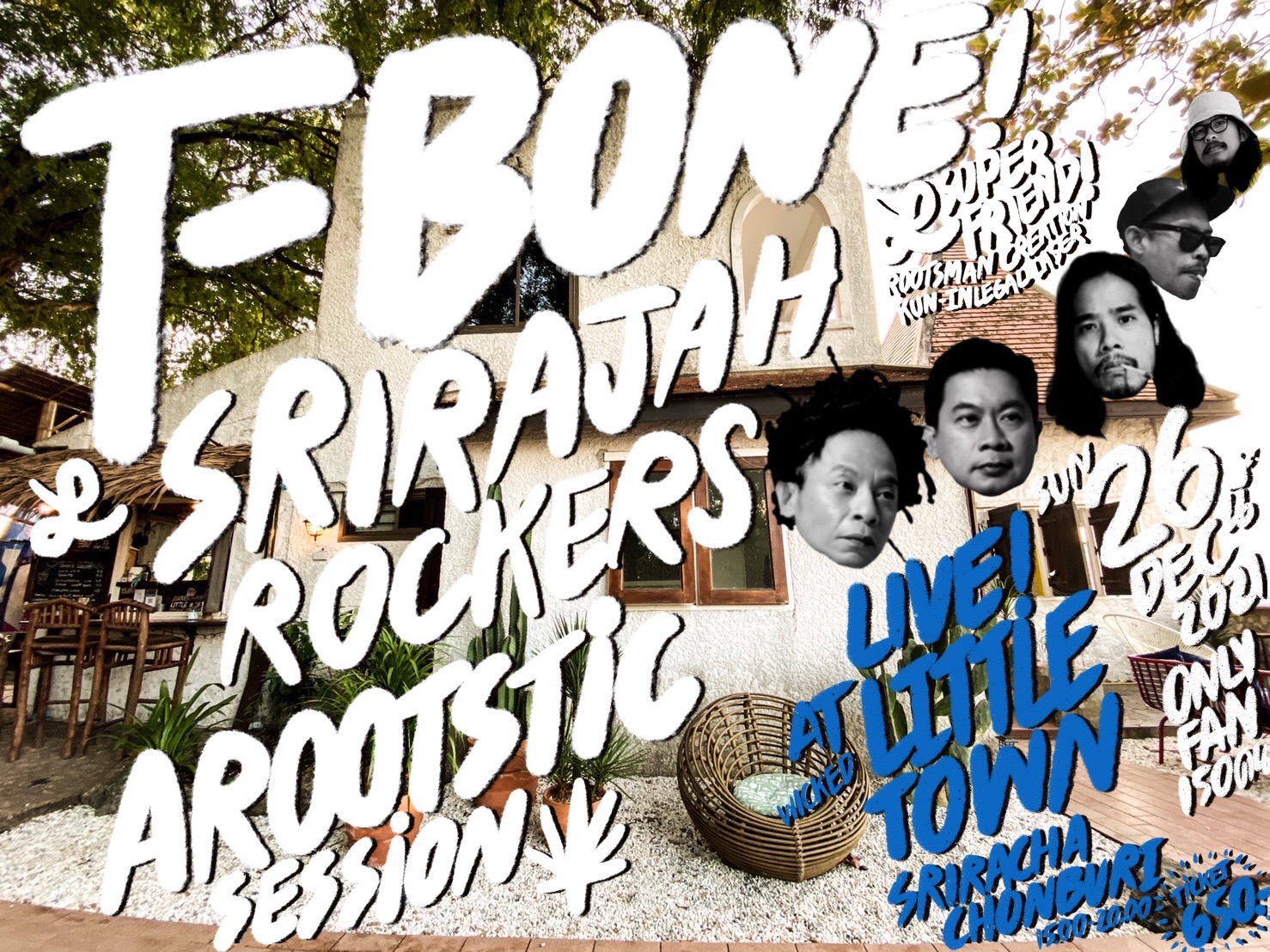 SRJ-TICKET-002-Srirajah Rockers x T-Bone-Arootstic Session ณ LITTLE TOWN ศรีราชา 26 ธค 64