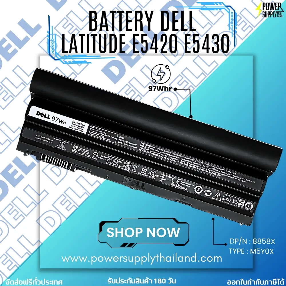 Battery Dell Latitude E5420 E5430 ใหม่ แบตเตอรี่โน๊ตบุ๊ค Dell 97Wh