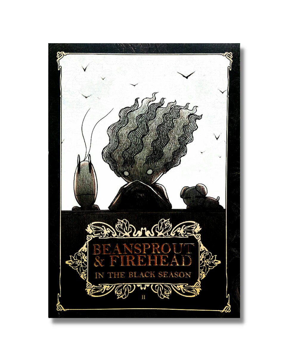 ถั่วงอกและหัวไฟในฤดูกาลสีดำ