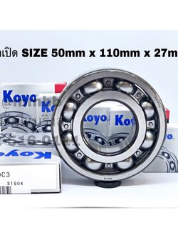 6310 CM KOYO ตลับลูกปืนเม็ดกลมร่องลึก ฝาเปิด 2 ข้าง ขนาด 50 mm x 110mm x 27mm ยี่ห้อ KOYO
