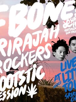 SRJ-TICKET-002-Srirajah Rockers x T-Bone-Arootstic Session ณ LITTLE TOWN ศรีราชา 26 ธค 64